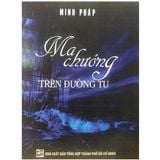  Sách - Ma Chướng Trên Đường Tu 