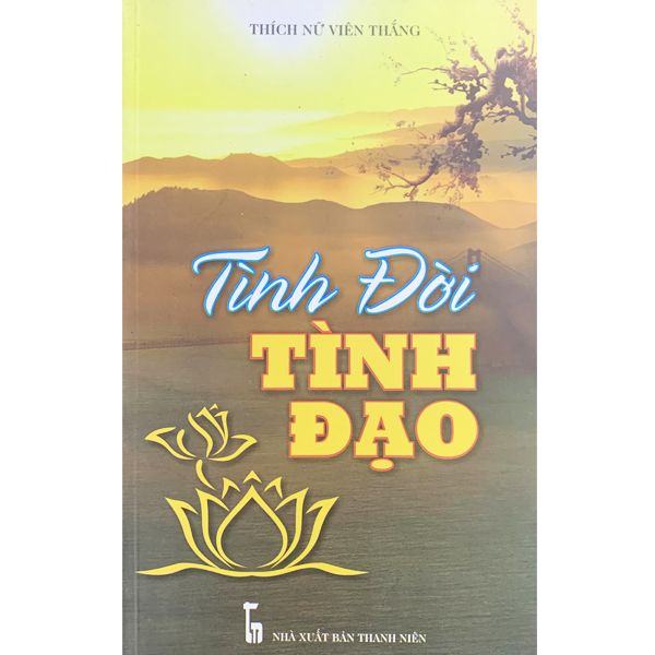  Sách - Tình Đời Và Tình Đạo 