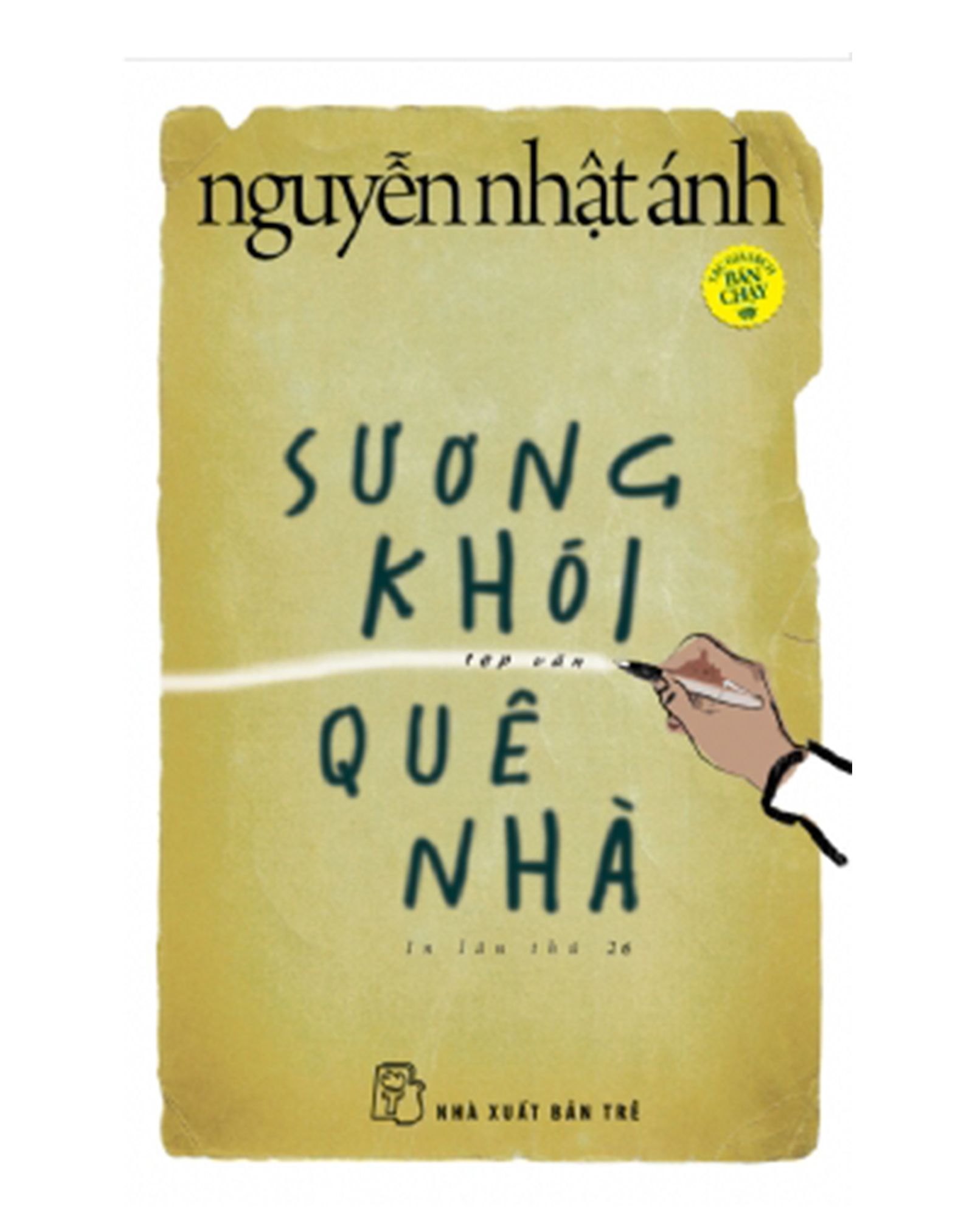  SƯƠNG KHÓI QUÊ NHÀ - Nguyễn Nhật Ánh 