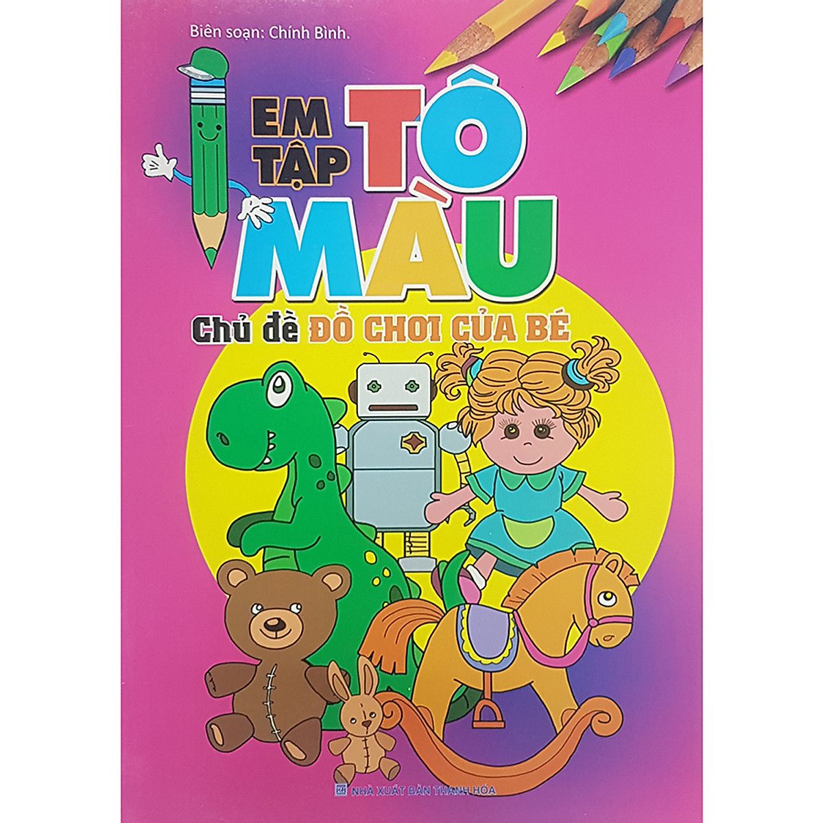  Em Tập Tô Màu - Chủ Đề Đồ Chơi Của Bé 