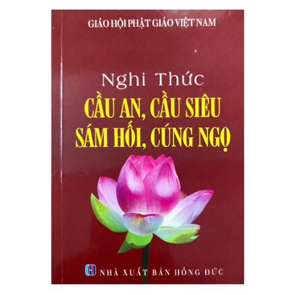  Sách - Nghi Thức Cầu An - Cầu Siêu - Sám Hối - Cúng Ngọ 