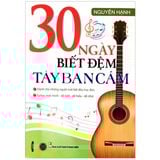  Sách - 30 Ngày Biết Đệm Tây Ban Cầm 