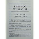  Sách - Pháp Học Người Cư Sĩ 