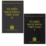  Combo sách - Từ Điển Bách Khoa Việt Nam - Tập 1 - 2 