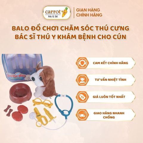 Balo Đồ Chơi Chăm Sóc Thú Cưng - Bác Sĩ Thú Y Khám Bệnh Cho Cún Yêu