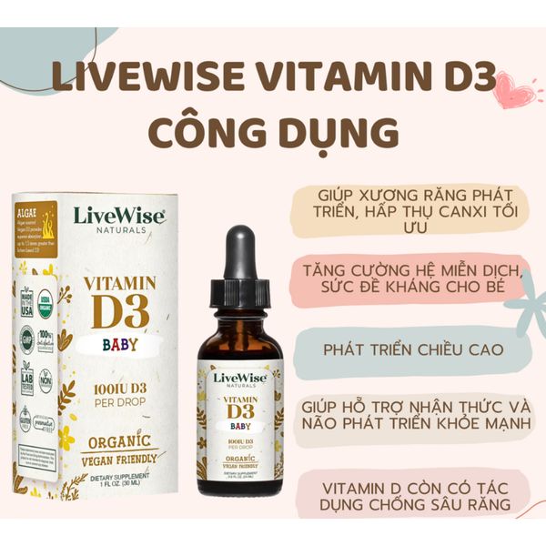 Vitamin D3 Baby 100IU Livewise Thuần Chay Cho Bé Dạng Giọt 24ML