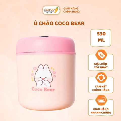 Bình Ủ Cháo Coco Bear 530ML, Giữ Nhiệt Tốt, An Toàn, Siêu Tiện Lợi