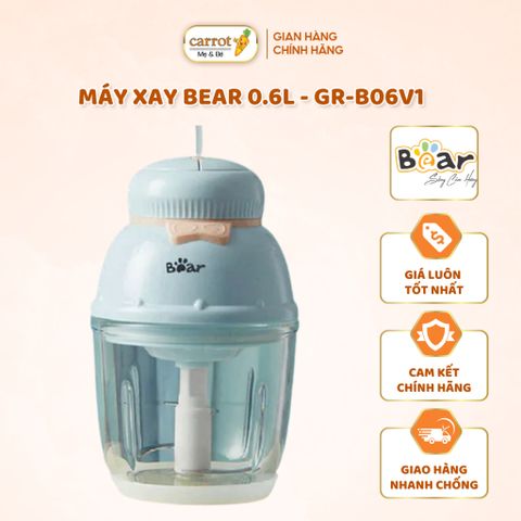 Máy Xay Ăn Dặm BEAR 0.6L GR-B06V1, Máy Xay Gia Vị Nấu Ăn, Xay Thịt