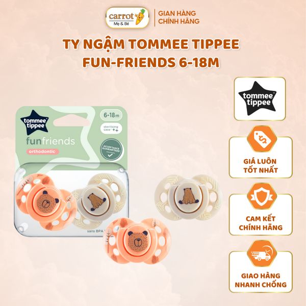 Ty Ngậm Tommee Tippee Fun-Friends Vui Nhộn Cho Bé  0-6, 6-18 Tháng