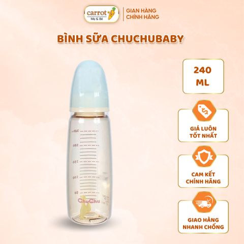 Bình Sữa CHUCHUBABY 240ML, Nhựa PPSU, Núm Vú Silicon  An Toàn Cho Bé