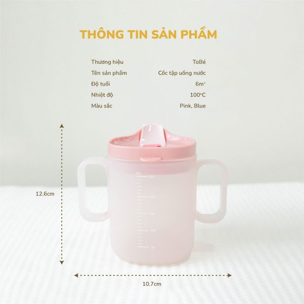 Cốc Tập Uống Nước TOBE Hồng, Xanh 4104, Cốc Uống Nước Cho Bé