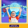  NHÀ THÁM HIỂM TOÁN TÍ HON: CHINH PHỤC ĐẢO SỐ ĐẾM CHO TRẺ 4-5 TUỔI 