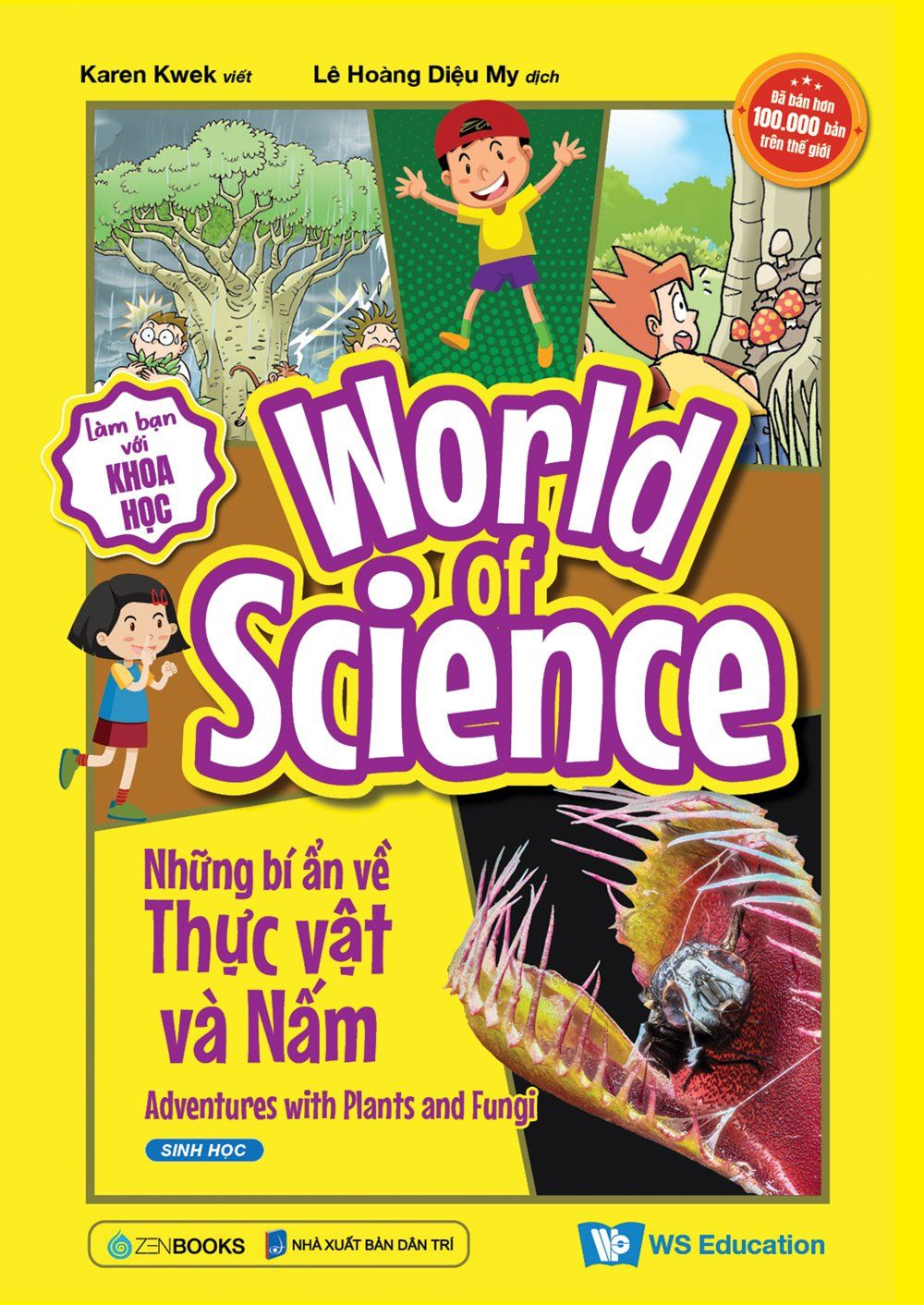  World Of Science - Những Bí Ẩn Về Thực Vật Và Nấm 