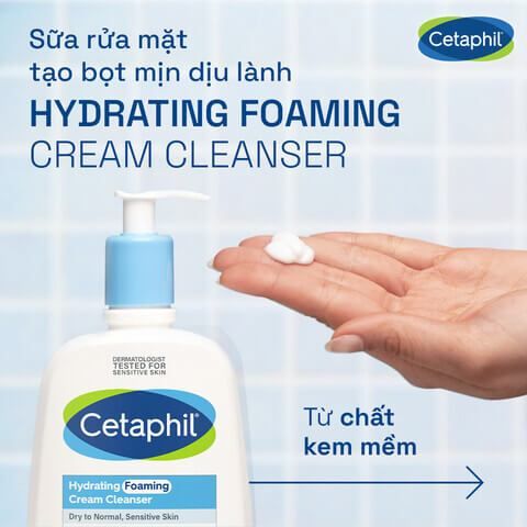 Sữa Rửa Mặt Cetaphil Hydrating Foaming Cream Cleanser Tạo Bọt Cho Da Nhạy Cảm