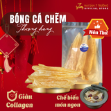  Bóng cá chẽm thượng hạng (size lớn, size cực lớn) – Nile Perch Fish Maw 
