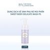 Dung dịch vệ sinh phụ nữ mùi phấn Sweet Body Delicate Wash PS