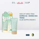 Kem lót trang điểm dưỡng da Club Suppin Cream C