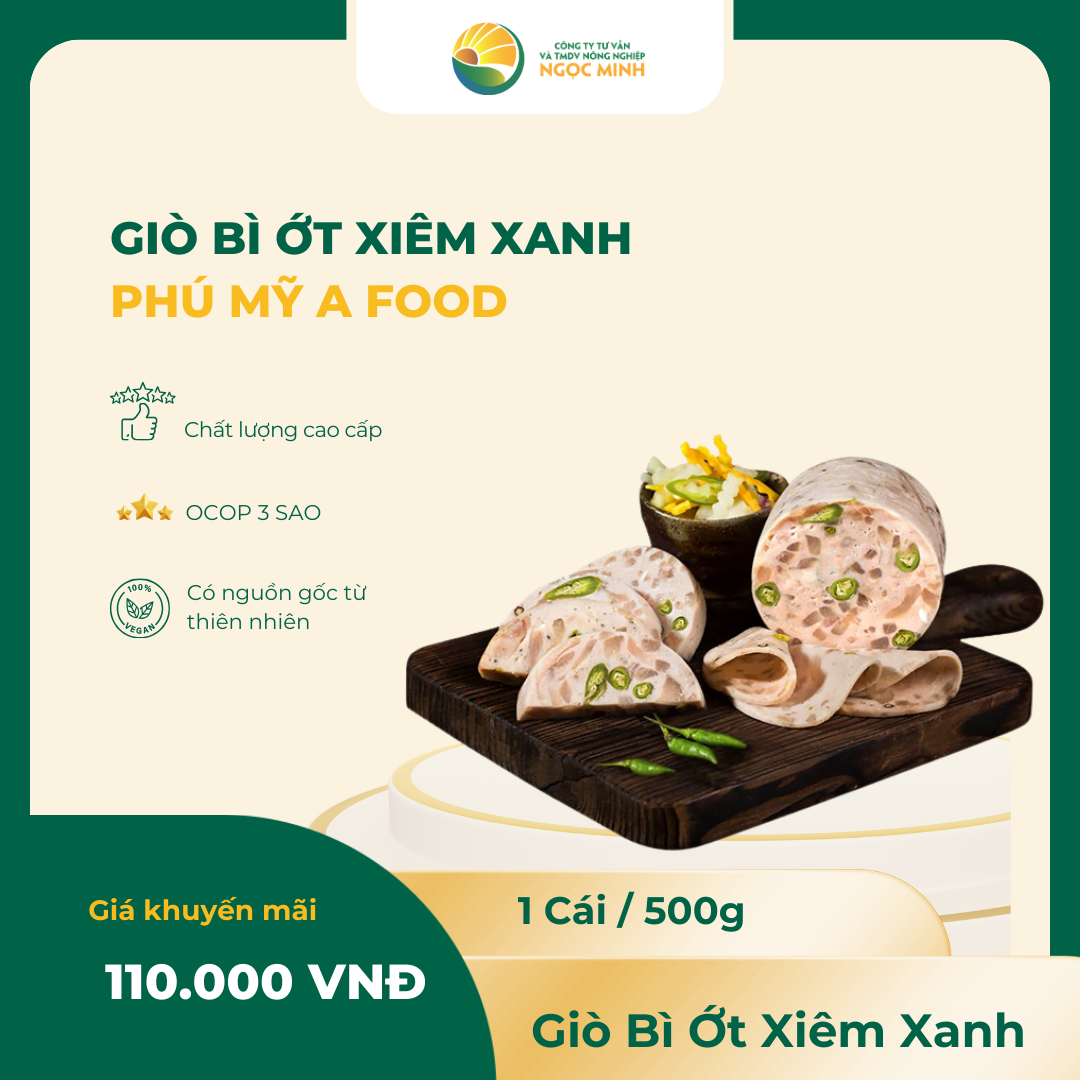  Giò bì AFood ớt xiêm xanh 500g 