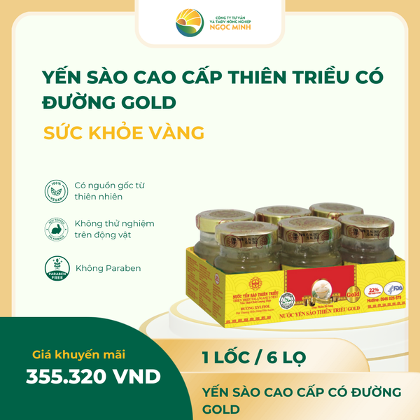  Yến sào cao cấp Thiên Triều có đường GOLD (lốc 6 lọ) 22% 