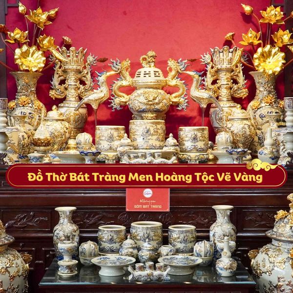 Bộ Đồ Thờ Bát Tràng Gia Tiên Men Hoàng Tộc Vẽ Vàng