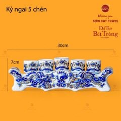 Bộ Kỷ Ngai 5 Chén Thờ Men Lam Nổi Vẽ Vàng