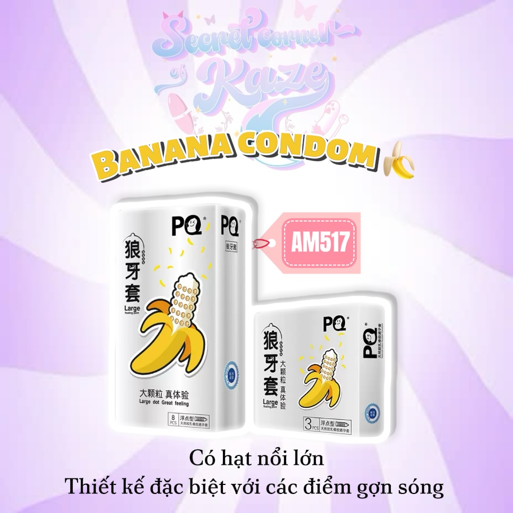 Bao cao su chuối AM517
