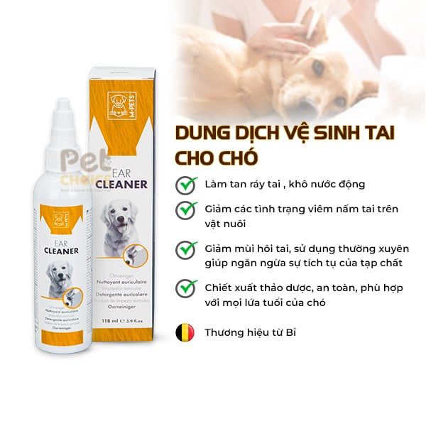 Dung dịch vệ sinh tai thú cưng Ear Cleaner chai 118ml M-pets Bỉ