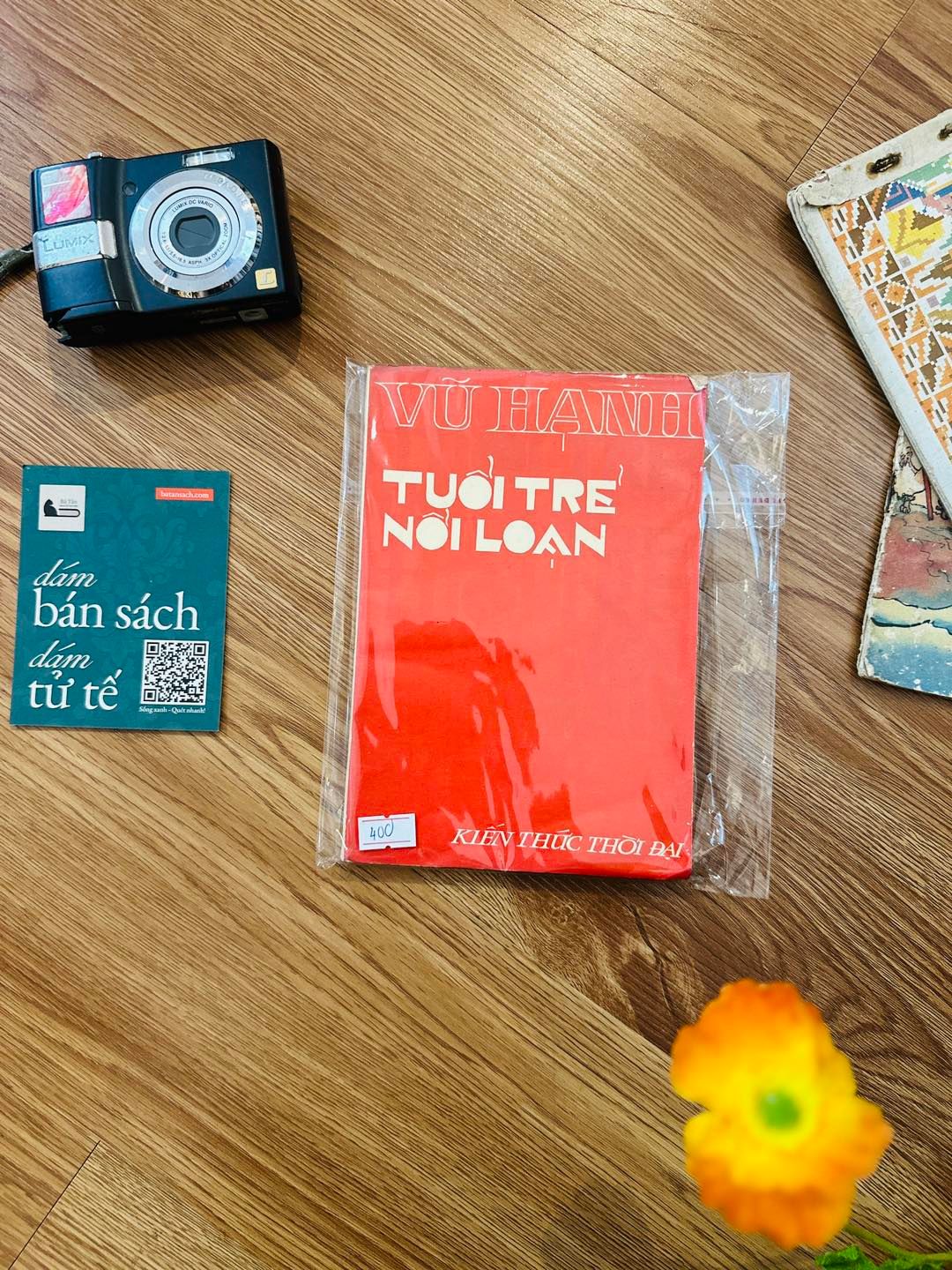  Tuổi trẻ nổi loạn - Vũ Hạnh 