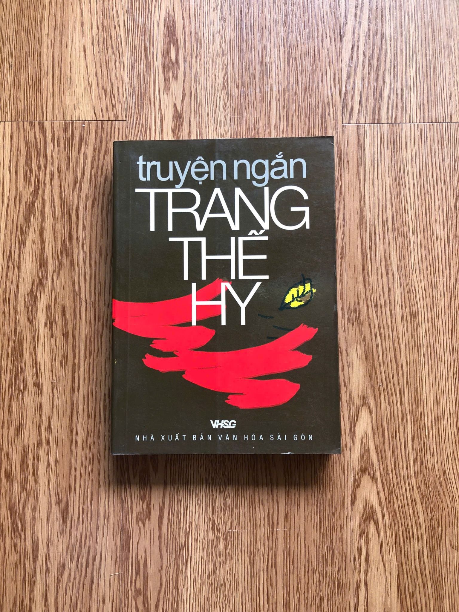  Truyện ngắn Trang Thế Hy 