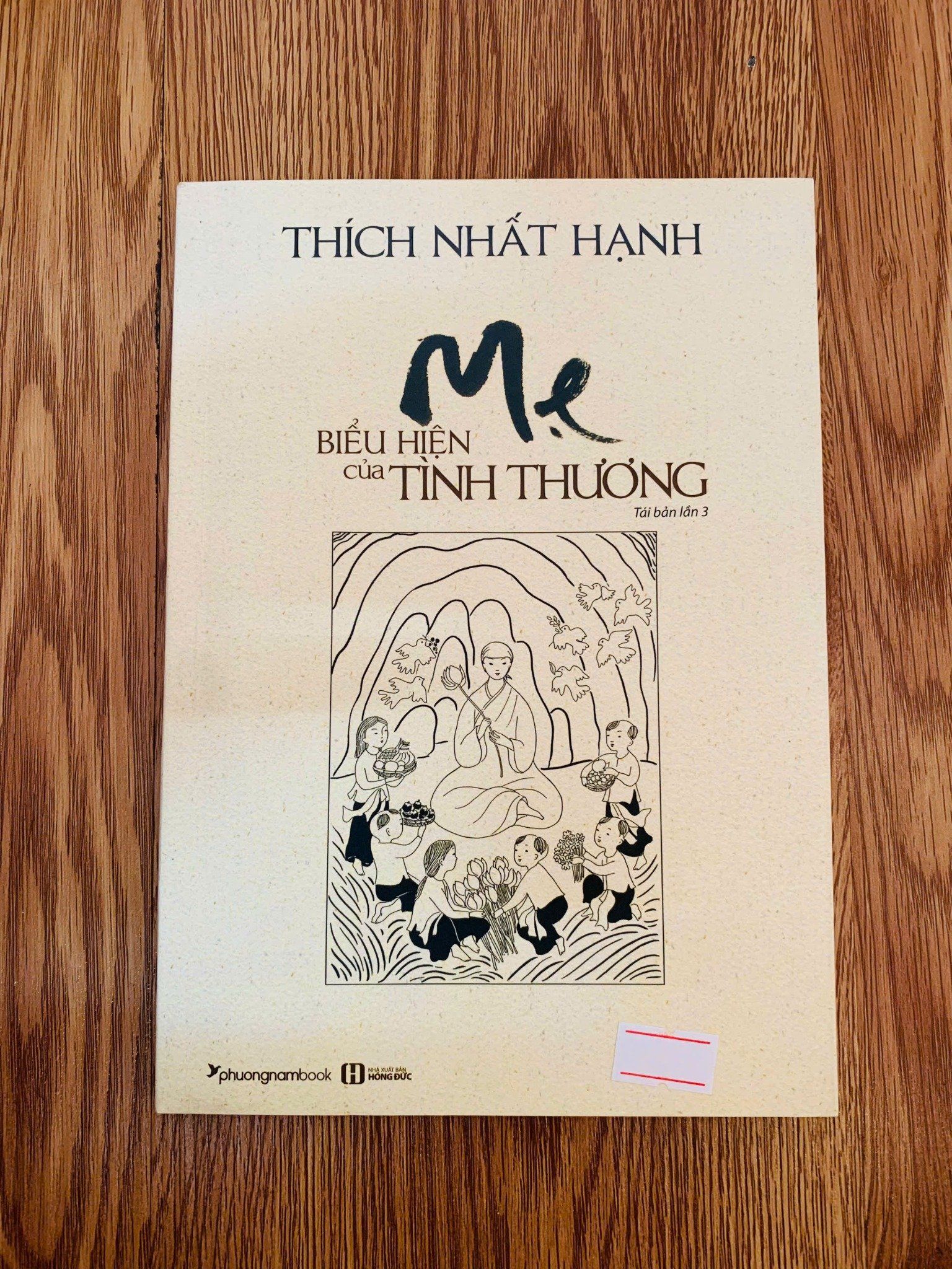  Mẹ Biểu hiện của tình thương - Thích Nhất Hạnh 