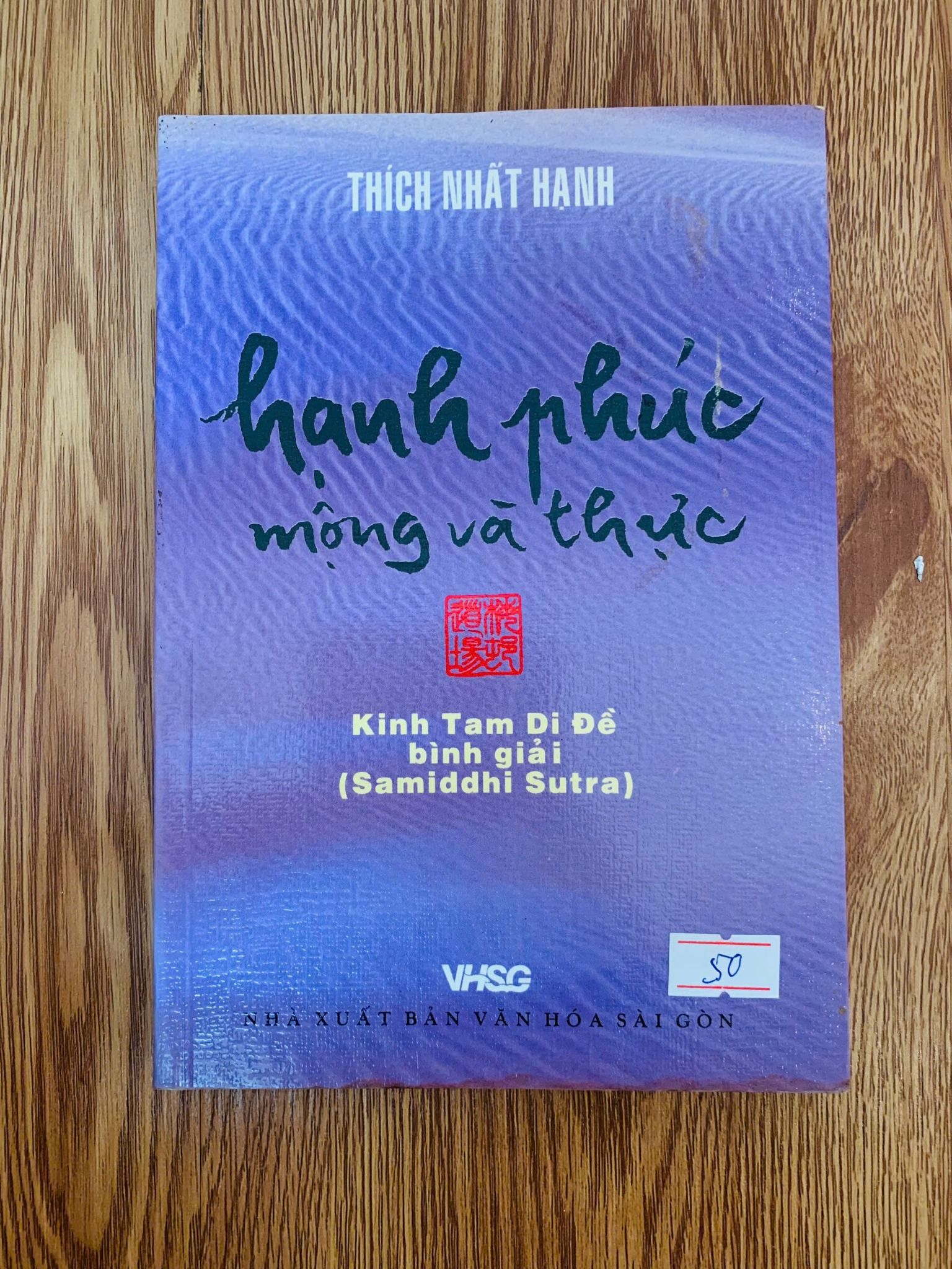  Hạnh phúc mộng và thực - Thích Nhất Hạnh 