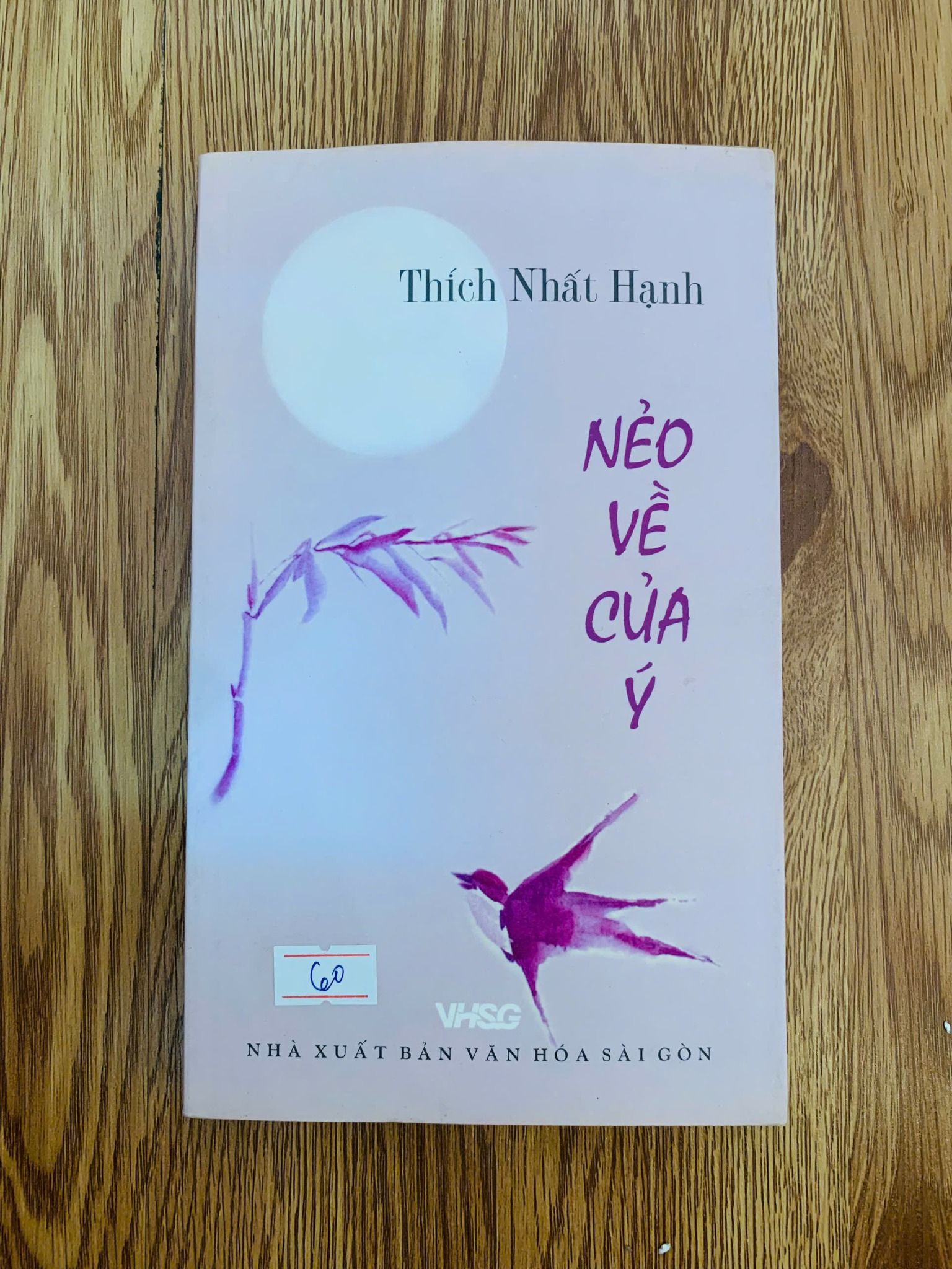  Nẻo về của ý - Thích Nhất Hạnh 