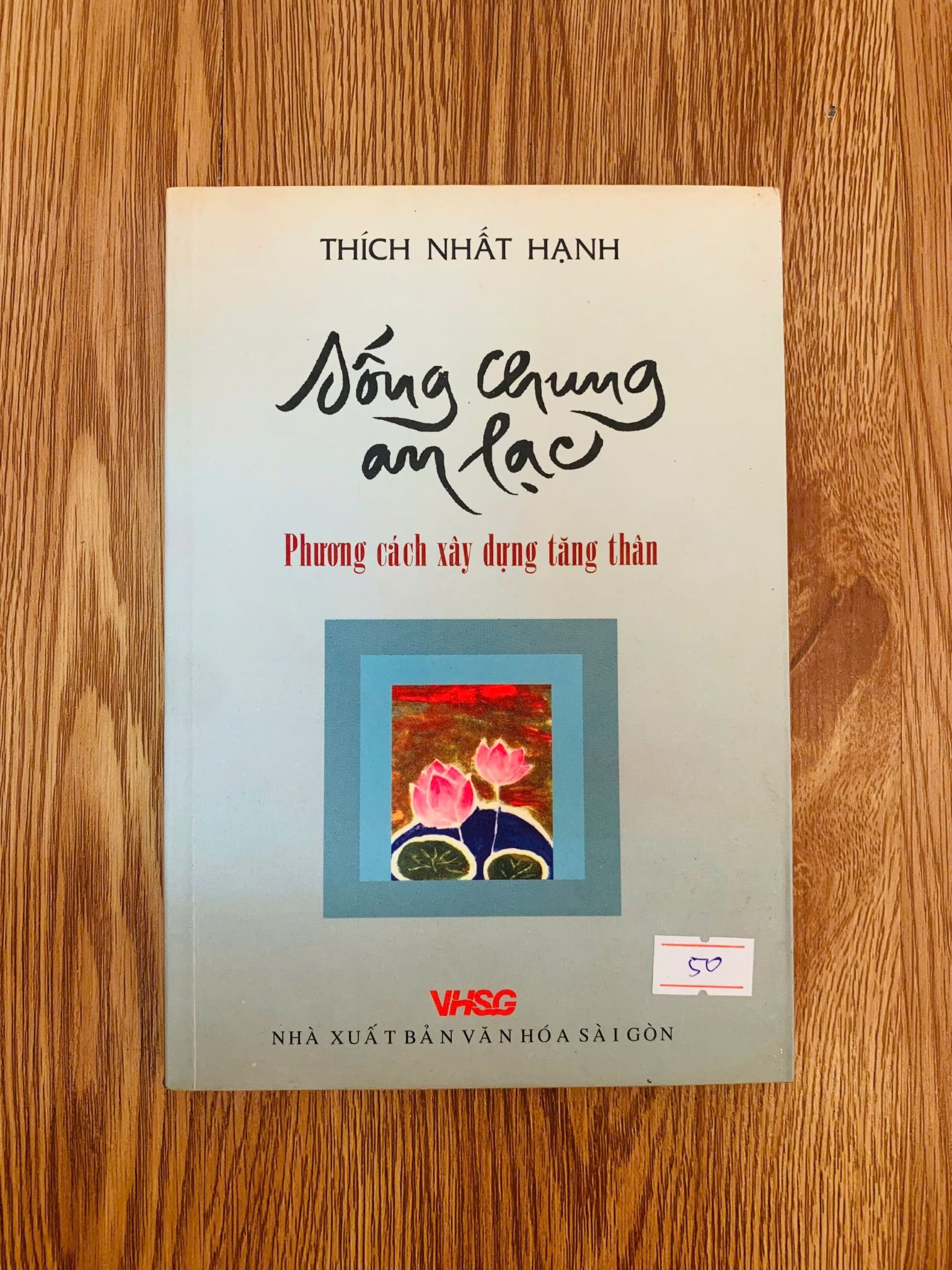  Sống chung an lạc - Thích Nhất Hạnh 