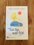  Trái tim mặt trời - Thích Nhất Hạnh 