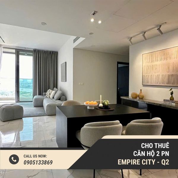  Cho thuê 2PN Full Nội Thất - Empire City 