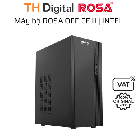 Máy tính để bàn ROSA OFFICE Ⅱ