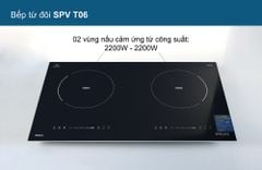 Bếp Từ SPELIER Đôi - SPV T06