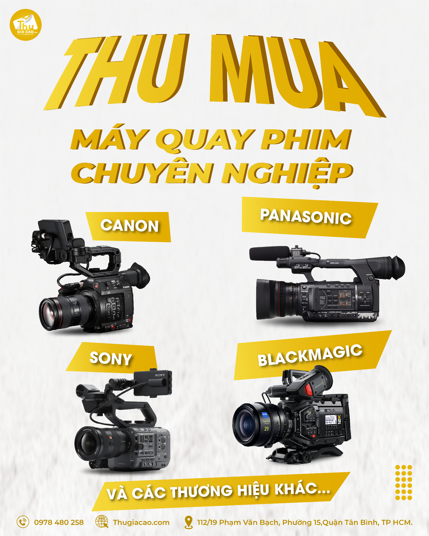  Dịch vụ thu mua thiết bị chụp ảnh quay phim cũ tận nơi – uy tín 100% 