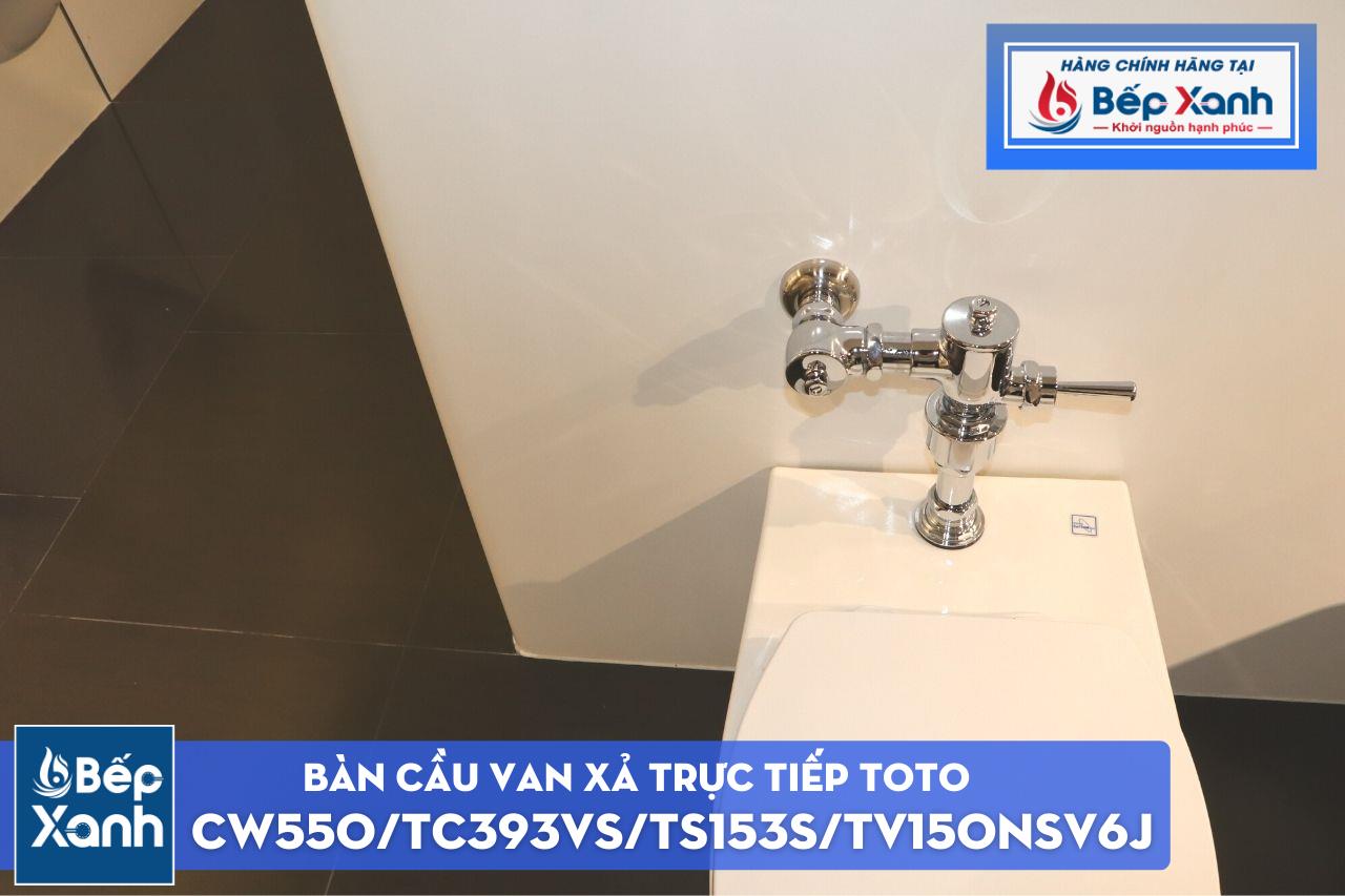 Bàn Cầu Van Xả Trực Tiếp ToTo CW550#XW/TC393VS#W/TS153S/TV150NSV6J – ảnh 8