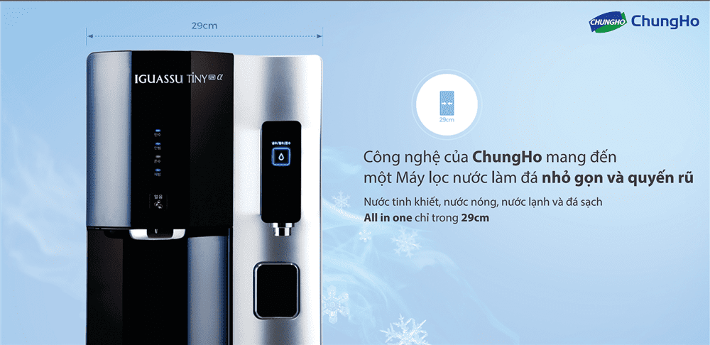Máy Lọc Nước Chungho Iguassu Tiny 900 ICE – ảnh 6