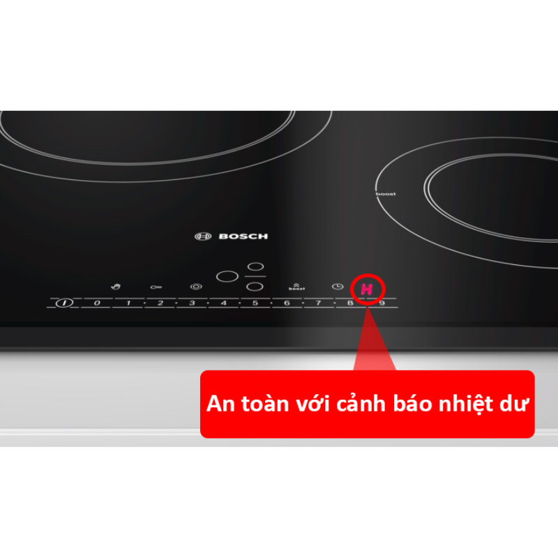 Bếp hồng ngoại Bosch PKK631FP8E 3 Vùng Nấu – ảnh 2