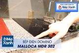 Bếp hồng ngoại 2 vùng nấu Malloca MDR 302 / Nhậ khẩu Tây Ban Nha, kiểu Domino, kính Schott Ceran