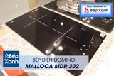 Bếp hồng ngoại 2 vùng nấu Malloca MDR 302 / Nhậ khẩu Tây Ban Nha, kiểu Domino, kính Schott Ceran