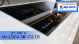 Bếp điện từ 2 vùng nấu Malloca MH-732 EIR / 1 Vùng từ 1 vùng điện, kính Virtro Ceramic