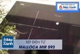 Bếp điện từ 3 vùng nấu Malloca MIR 593 / 2 Vùng từ 1 vùng điện, nhập khẩu Tây Ban Nha, kính Schott Ceran