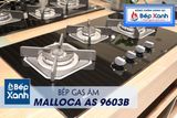 Bếp gas âm 3 vùng nấu Malloca AS 9603B/ Màu đen