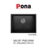  Chậu Rửa Chén 1 Hố INOX304 Pona PNI2-5944 