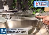 Chậu rửa chén Inox Malloca MS 1028D