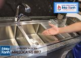Chậu rửa chén Inox Malloca MS 8817