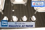 Bếp gas âm 3 vùng nấu Malloca AS 9603B/ Màu đen